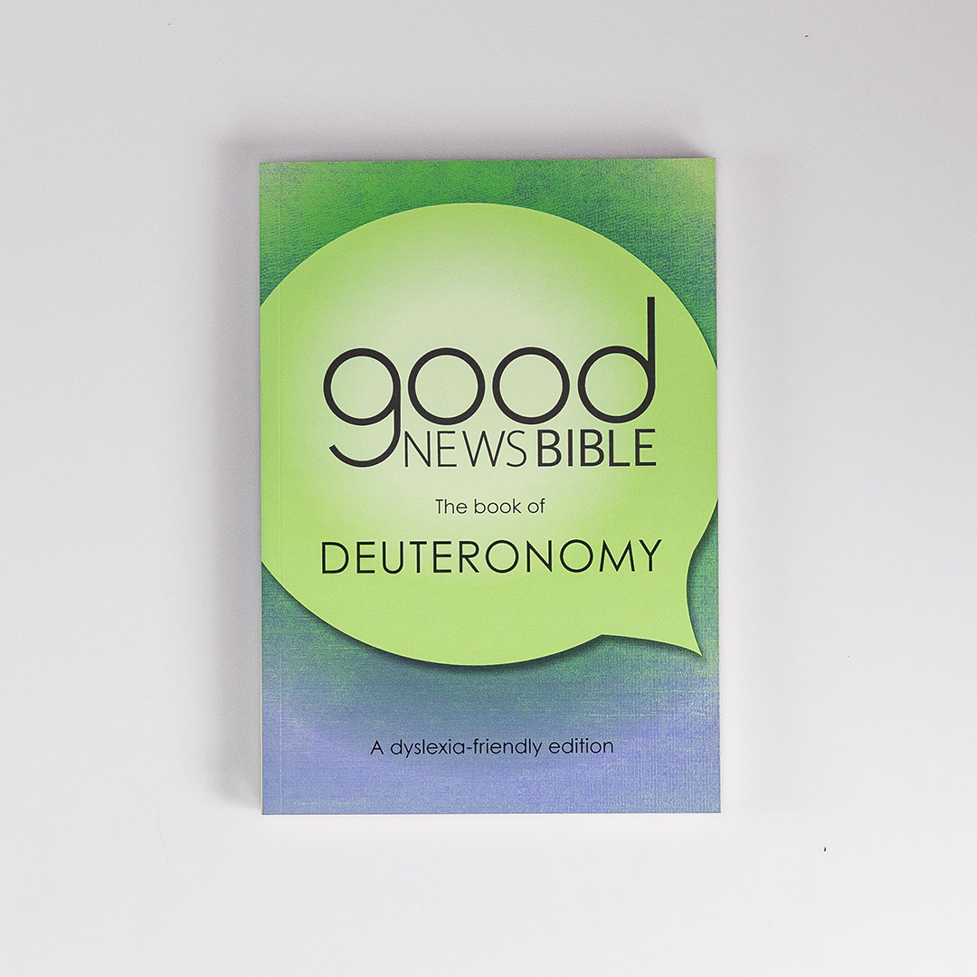 Good News Bible (GNB) Dyslexia-Friendly Deuteronomy